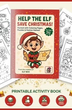 Elf Box printable Christmas activity book – Help the Elf Save Christmas (A4 PDF)